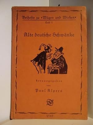 Seller image for Beihefte zu Wgen und Wirken. Heft 7. Alte deutsche Schwnke for sale by Antiquariat Weber