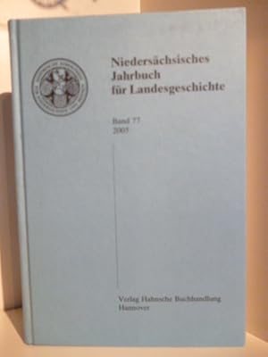 Image du vendeur pour Niederschsisches Jahrbuch fr Landesgeschichte Band 77 mis en vente par Antiquariat Weber
