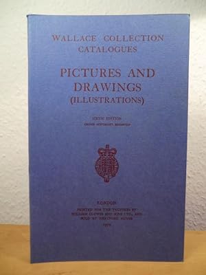 Bild des Verkufers fr Wallace Collection Catalogues. Pictures and Drawings (Illustrations) - Sixth (6.) Edition zum Verkauf von Antiquariat Weber
