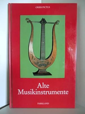 Imagen del vendedor de Alte Musikinstrumente a la venta por Antiquariat Weber