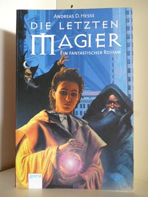 Die letzten Magier