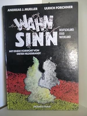 Seller image for Wahnsinn. Deutschland eilig Vaterland for sale by Antiquariat Weber