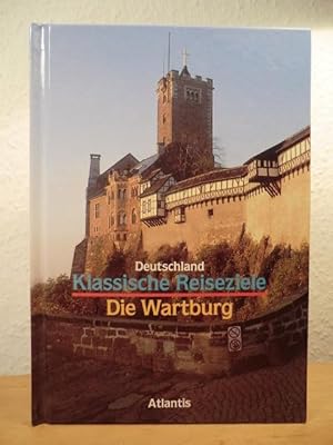 Image du vendeur pour Deutschland - Klassische Reiseziele: Die Wartburg mis en vente par Antiquariat Weber