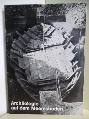 Immagine del venditore per Archologie auf dem Meeresboden. Archologische Untersuchungen im Gebiet der Zuidersee venduto da Antiquariat Weber