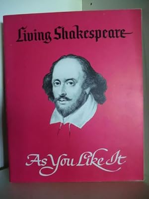 Bild des Verkufers fr Living Shakespeare. As you like It by William Shakespeare zum Verkauf von Antiquariat Weber