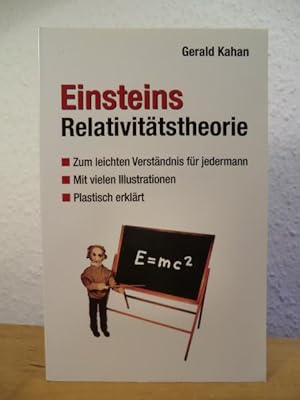 E = mc . Einsteins Relativitätstheorie zum leichten Verständnis für jedermannn: mit vielen Illust...