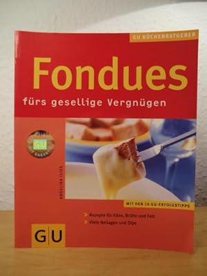 Seller image for Fondues frs gesellige Vergngen for sale by Antiquariat Weber