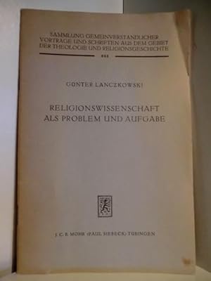 Bild des Verkufers fr Religionswissenschaft als Problem und Aufgabe zum Verkauf von Antiquariat Weber