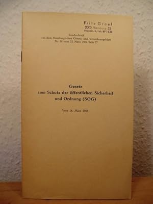 Image du vendeur pour Gesetz zum Schutz der ffentlichen Sicherheit und Ordnung (SOG) vom 14. Mrz 1966. Sonderdruck aus dem Hamburgischen Gesetz- und Verordnungsblatt Nr. 16 vom 22. Mrz 1966 mis en vente par Antiquariat Weber