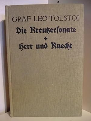 Seller image for Die Kreutzersonate. Herr und Knecht for sale by Antiquariat Weber