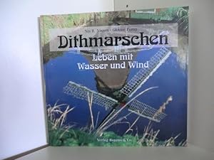 Seller image for Dithmarschen. Leben mit Wasser und Wind for sale by Antiquariat Weber