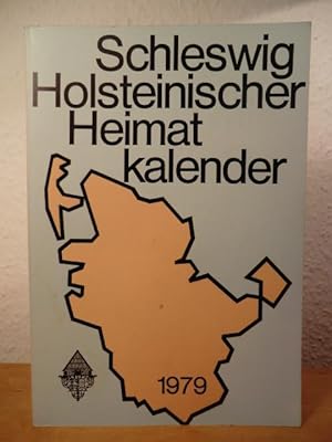 Immagine del venditore per Schleswig-Holsteinischer Heimatkalender 1979 - 41. Jahrgang venduto da Antiquariat Weber