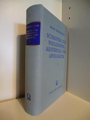 Schriften zur Philosophie, Aesthetik und Apologetik 1