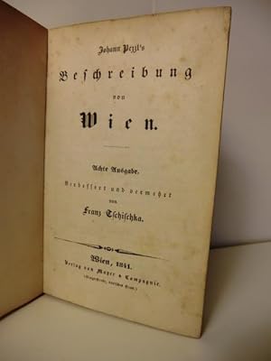 Johann Pezzls Beschreibung von Wien