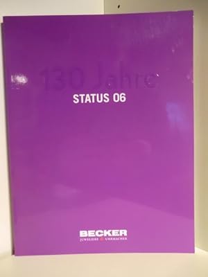130 Jahre Status 06. Becker - Juweliere & Uhrmacher