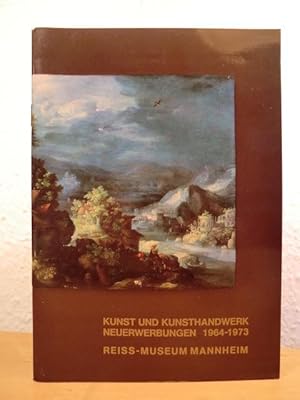 Immagine del venditore per Kunst und Kunsthandwerk. Neuerwerbungen 1964 - 1973 venduto da Antiquariat Weber