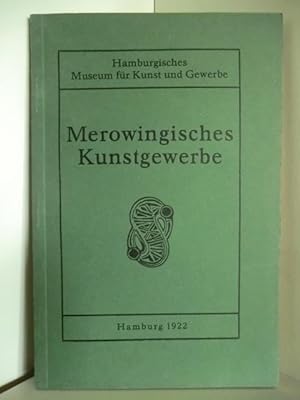 Seller image for Merowingisches Kunstgewerbe for sale by Antiquariat Weber