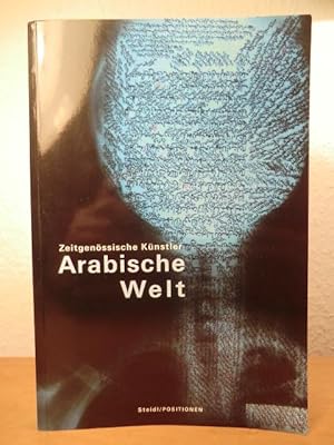 Imagen del vendedor de Zeitgenssische Knstler. Arabische Welt a la venta por Antiquariat Weber