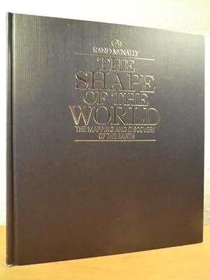 Image du vendeur pour The Shape of the World. The Mapping and Discovery of the Earth mis en vente par Antiquariat Weber