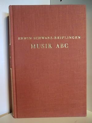 Imagen del vendedor de Musik ABC. Universallexikon fr Musikfreunde und Rundfunkhrer a la venta por Antiquariat Weber