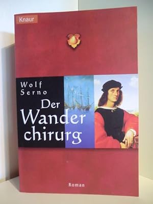 Seller image for Der Wanderchirurg for sale by Antiquariat Weber