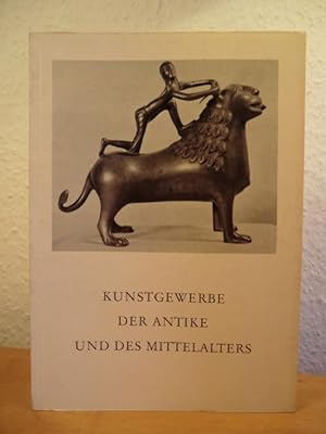 Seller image for Kunstgewerbe der Antike und des Mittelalters. Publikation zur Ausstellung for sale by Antiquariat Weber