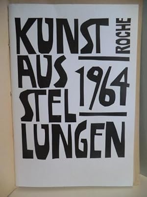 Seller image for Roche. Kunstausstellung 1964 for sale by Antiquariat Weber