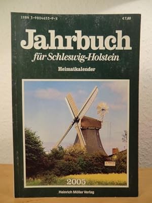 Seller image for Jahrbuch fr Schleswig-Holstein. Heimatkalender 2005 - 67. Jahrgang for sale by Antiquariat Weber