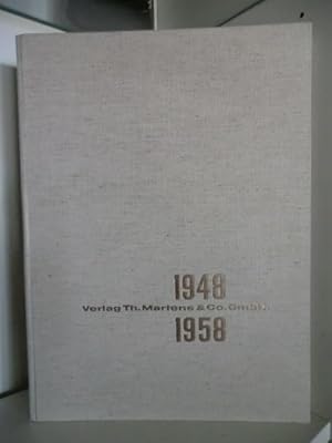 Imagen del vendedor de 1948 - 1958. Die letzten zehn Jahre Verlag Th. Martens & Co. GmbH a la venta por Antiquariat Weber