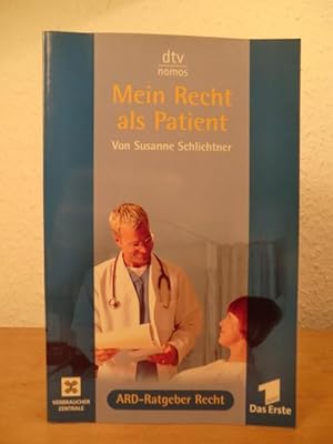 Seller image for Mein Recht als Patient for sale by Antiquariat Weber