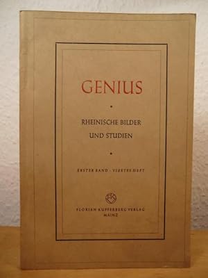Image du vendeur pour Genius. Rheinische Bilder und Studien. Erster Band, viertes Heft mis en vente par Antiquariat Weber