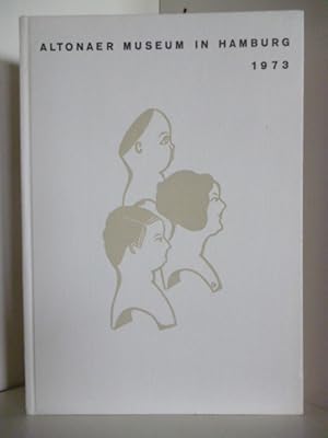 Imagen del vendedor de Altonaer Museum in Hamburg. Norddeutsches Landesmuseum. Jahrbuch 1973, Band 11 a la venta por Antiquariat Weber
