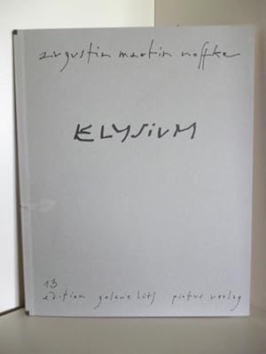 Image du vendeur pour Elysium (signiert) mis en vente par Antiquariat Weber