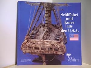 Bild des Verkufers fr Schiffahrt und Kunst aus den U.S.A. (USA) - art maritim '93 zum Verkauf von Antiquariat Weber