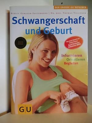 Seller image for Schwangerschaft und Geburt. Informieren, Orientieren, Begleiten for sale by Antiquariat Weber