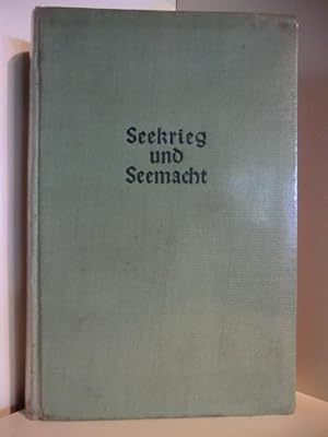 Imagen del vendedor de Seekrieg und Seemacht a la venta por Antiquariat Weber