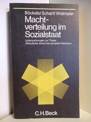 Seller image for Machtverteilung im Sozialstaat. Untersuchungen zur These: ffentliche Armut bei privatem Reichtum for sale by Antiquariat Weber