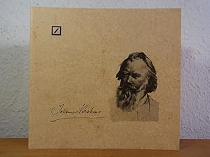 Bild des Verkufers fr Johannes Brahms: Geboren 7. Mai 1833 zu Hamburg - gestorben 3. April 1897 zu Wien. Eine Ausstellung der Deutschen Bank Hamburg in Verbindung mit der Einweihung des von der Krber Stiftung errichteten Brahms-Denkmals, 19. Oktober 1981 bis 6. November 1981 im Hause Deutsche Bank Hamburg zum Verkauf von Antiquariat Weber