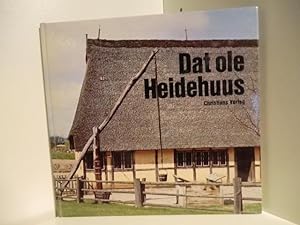 Bild des Verkufers fr Dat ole Heidehuus. Verffentlichung des Helms-Museums Nr. 29 zum Verkauf von Antiquariat Weber