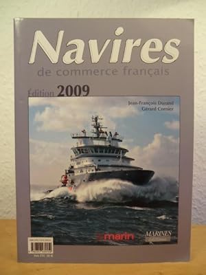 Navires de commerce francais. Edition 2009