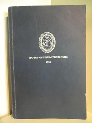 Bild des Verkufers fr Marine-Offizier-Vereinigung. Mitgliederverzeichnis, Stand 1991 zum Verkauf von Antiquariat Weber