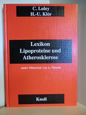 Seller image for Lexikon Lipoproteine und Atherosklerose for sale by Antiquariat Weber