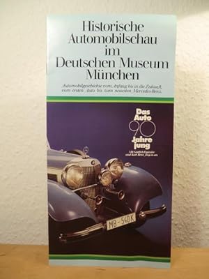 Immagine del venditore per Historische Automobilschau im Deutschen Museum Mnchen. Automobilgeschichte vom Anfang bis in die Zukunft, vom ersten Auto bis zum neuesten Mercedes-Benz - Publikation zur Ausstellung 1976 venduto da Antiquariat Weber