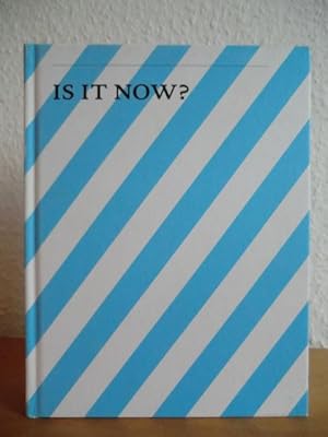 Seller image for Is it now? - Gegenwart in den Knsten. Zrcher Jahrbuch der Knste for sale by Antiquariat Weber