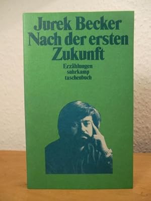 Seller image for Nach der ersten Zukunft. Erzhlungen for sale by Antiquariat Weber