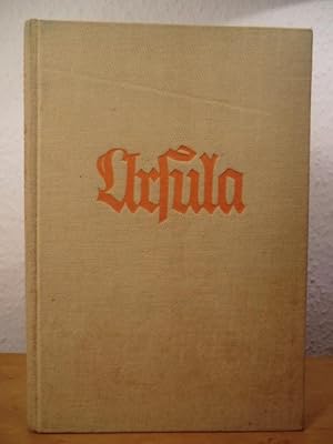 Seller image for Ursula. Geschichte eines kleinen Mdchens for sale by Antiquariat Weber