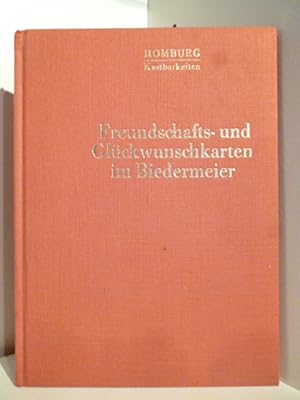 Freundschafts- und Glückwunschkarten im Biedermeier