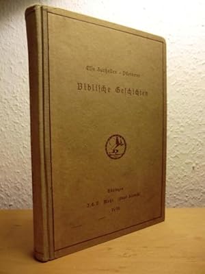 Seller image for Biblische Geschichten und Persnlichkeiten in ihrem historischen Rahmen fr Jung und Alt dargeboten (Mit vier Karten) for sale by Antiquariat Weber