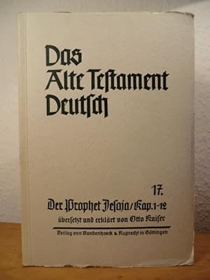 Bild des Verkufers fr Der Prophet Jesaja Kapitel 1 - 12. Das Neue Testament Deutsch. Neues Gttinger Bibelwerk. Teilband 17 zum Verkauf von Antiquariat Weber