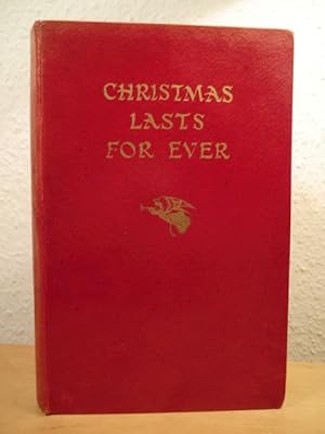 Bild des Verkufers fr Christmas lasts for ever (English Edition) zum Verkauf von Antiquariat Weber